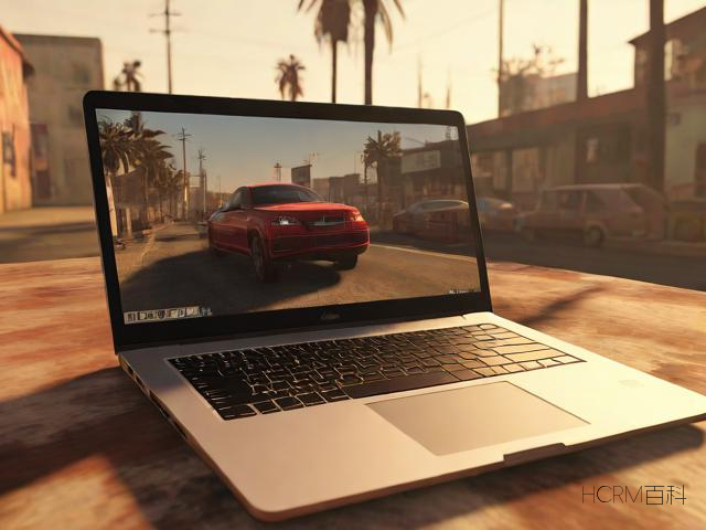 什么配置的笔记本可以玩GTA5?流畅运行需要什么条件?-第1张图片-HCRM百科 什么配置的笔记本可以玩GTA5?流畅运行需要什么条件?-第1张图片-HCRM百科